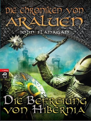 cover image of Die Chroniken von Araluen--Die Befreiung von Hibernia